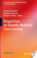 Perspectives on Digitally-Mediated Team Learning /