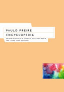 Paulo Freire encyclopedia /