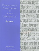 Descriptive cataloging of rare materials (books) /