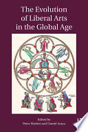 The evolution of liberal arts in the global age /