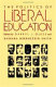 The Politics of liberal education /