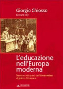 L'educazione nell'Europa moderna : teorie e istituzioni dall'Umanesimo al primo Ottocento /