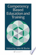 Competency based education and training /