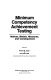 Minimum competency achievement testing : motives, models, measures, and consequences /