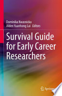 Survival Guide for Early Career Researchers /