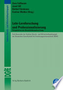 Lehr-Lernforschung und Professionalisierung : Perspektiven der Berufsbildungsforschung /