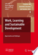 Work, learning, and sustainable development : opportunities and challenges /