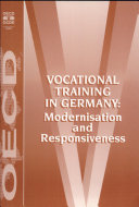 Vocational training in Germany : modernisation and responsiveness.