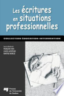 Les ecritures en situations professionnelles /