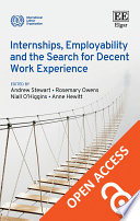 Internships, employability and the search for decent work experience /