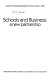 Schools and business: a new partnership /