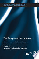 The entrepreneurial university : context and institutional change /