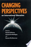 Changing perspectives on international education /