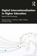 Digital internationalization in higher education : beyond virtual exchange /