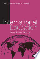 International education principles and practice /