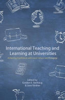 International teaching and learning at universities : achieving equilibrium with local culture and pedagogy /
