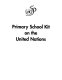 Primary school kit on the United Nations /
