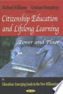 Citizenship education and lifelong learning : power and place /