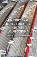 Transnational higher education in the Asian context /