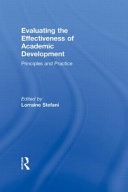 Evaluating the effectiveness of academic development : principles and practice /