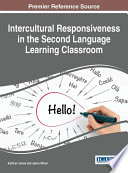 Intercultural responsiveness in the second language learning classroom /