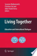 Living together : education and intercultural dialogue /