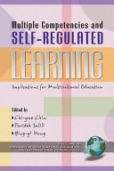 Multiple competencies and self-regulated learning : implications for multicultural education /