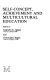 Self-concept, achievement and multicultural education /