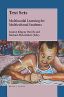 Text sets : multimodal learning for multicultural students /