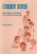 Common bonds : anti-bias teaching in a diverse society /