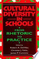 Cultural diversity in schools : from rhetoric to practice /