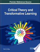 Critical theory and transformative learning /