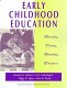 Early childhood education : blending theory, blending practice /