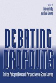 Debating dropouts : critical policy and research perspectives on school leaving /