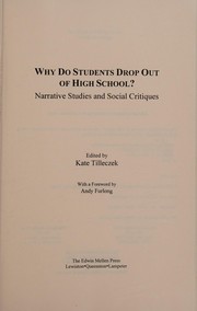 Why do students drop out of high school? : narrative studies and social critiques /