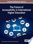 The future of accessibility in international higher education /