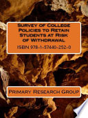 Survey of college policies to retain students at risk of withdrawal.