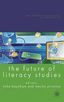 The future of literacy studies /