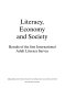 Literacy, economy and society : results of the first International Adult Literacy Survey /