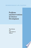 Problems and interventions in literacy development /