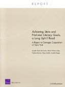 Achieving state and national literacy goals : a long uphill road : a report to Carnegie Corporation of New York /