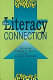 The literacy connection /