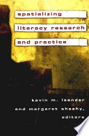 Spatializing literacy research and practice /