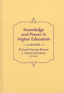 Knowledge and power in higher education : a reader /