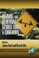Defining and redefining gender equity in education /