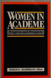 Women in academe : progress and prospects /