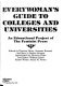 Everywoman's guide to colleges and universities : an educational project of the Feminist Press /