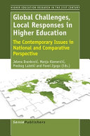 Global challenges, local responses in higher education : the contemporary issues in national and comparative perspective /