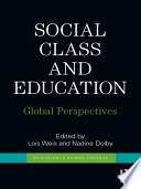 Social class and education : global perspectives /