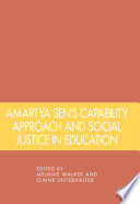 Amartya Sen's Capability Approach and Social Justice in Education /